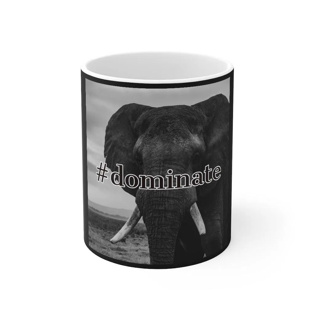 #dominate Mug 11oz
